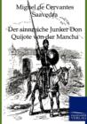 Image for Der sinnreiche Junker Don Quijote von der Mancha