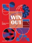 Image for Win out  : the best of sports graphic design and branding