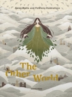 Image for The other world  : Asian myths and folklore illustrations