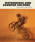 Image for Motorbikes and counterculture