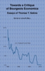 Image for Towards a Critique of Bourgeois Economics : Essays of Thomas T. Sekine