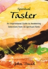 Image for Spiritual Taster : An Inspirational Guide to Awakening - Selections from 16 Spiritual Films