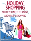 Image for Holiday Shopping - What You Need To Know About Safe Shopping