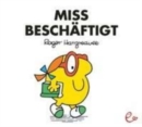 Image for Mr Men und Little Miss : Miss Beschaftigt