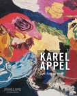 Image for Karel Appel - a gesture of color  : paintings and sculptures, 1947-2004