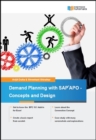 Image for Demand Planning with SAP APO - Concepts and Design