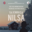 Image for Tajemnica Nilsa. Czesc 1 - Kurs norweskiego dla poczatkujacych. Ucz sie norweskiego, poznajac historie Nilsa.