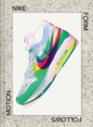 Image for Nike: Form Follows Motion