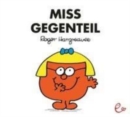 Image for Mr Men und Little Miss : Miss Gegenteil