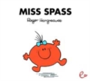 Image for Mr Men und Little Miss : Miss Spass