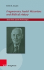 Image for Fragmentary Jewish Historians and Biblical History