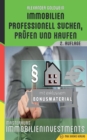 Image for Immobilien professionell suchen, prufen und kaufen : Masterkurs Immobilieninvestments