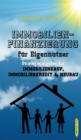Image for Immobilienfinanzierung fur Eigennutzer : Strategieratgeber fu&amp;#776;r Immobilienkauf, Immobilienkredit &amp; Neubau