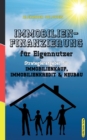 Image for Immobilienfinanzierung fu&amp;#776;r Eigennutzer : Strategieratgeber fu&amp;#776;r Immobilienkauf, Immobilienkredit &amp; Neubau