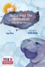 Image for Molly and the Mermaids - Molly et les sirenes : Bilingual Children&#39;s Picture Book in English-French