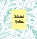 Image for Collected Recipes