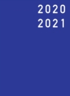 Image for Terminplaner 2020/2021 - Hardcover : Wochenplaner 2020 / 2021 von Juli 2020 bis Dezember 2021, A4 gross, Layout vertikal mit 7 Spalten, Buchkalender 2020 2021, blau