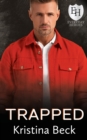 Image for Trapped : An Everyday Heroes World Novel