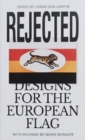 Image for Rejected - Designs For The European Flag