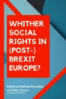 Image for Whither Social Rights in (Post-)Brexit Europe?