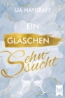 Image for Ein Gläschen Sehnsucht: Roman