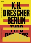 Image for Karl-Heinz Drescher - Berlin Typo Posters, Texts, and Interviews