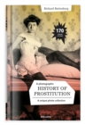 Image for A Photographic History of Prostitution