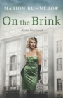 Image for On the Brink : A Gripping Post World War Two Historical Novel