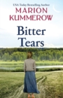 Image for Bitter Tears : An epic post-war love story against all odds