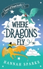 Image for Where Dragons Fly