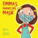 Image for Emma&#39;s Marvelous Mask