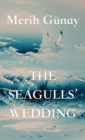 Image for The Seagulls&#39; Wedding