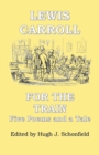 Image for For the Train : Five Poems and a Tale by Lewis Carroll