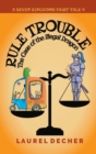 Image for Rule Trouble : The Case of the Illegal Dragon