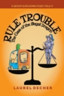 Image for Rule Trouble : The Case of the Illegal Dragon