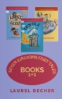 Image for Seven Kingdoms Fairy Tales : Books 1-3