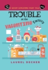 Image for Trouble at the Valentine Factory