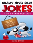 Image for Crazy and Silly jokes for 5 years old kids