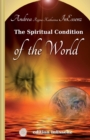 Image for The Spiritual Condition of the World