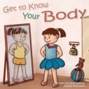 Image for Get to Know Your Body