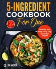 Image for 5-Ingredient Cooking for One