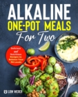 Image for Alkaline One-Pot Meals for Two