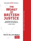 Image for The Worst of British Justice