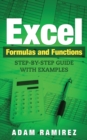 Image for Excel Formulas and Functions : Step-By-Step Guide with Examples