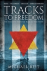 Image for Tracks to Freedom
