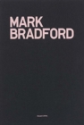 Image for Mark Bradford: My Head Became a Rock