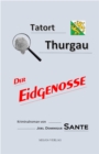 Image for Tatort Thurgau: Der Eidgenosse