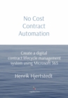 Image for No Cost Contract Automation: Create a digital  contract lifecycle management system using Microsoft 365