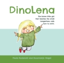 Image for DinoLena : The brave little girl that teaches the small Langerhans cells how to swim
