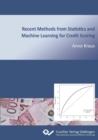 Image for Recent Methods from Statistics and Machine Learning for Credit Scoring